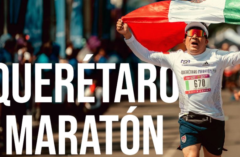 Hoy puedes inscribirte al Querétaro Maratón
